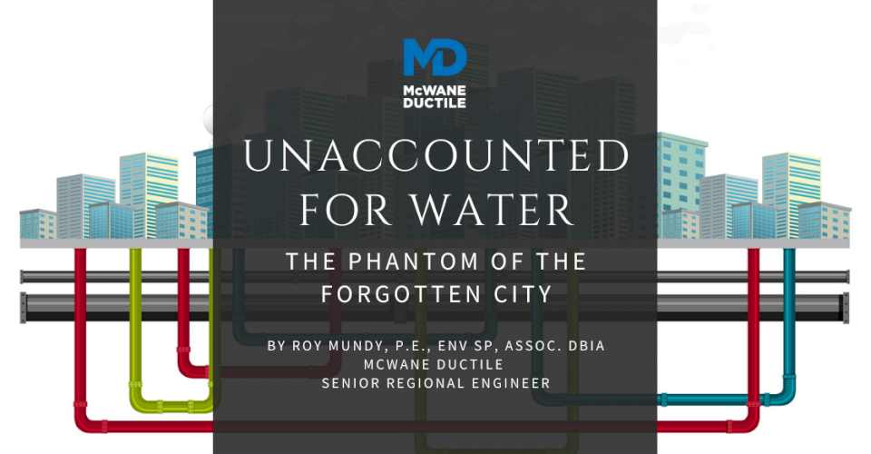 Unaccounted for Water - The Phantom of the Forgotten City