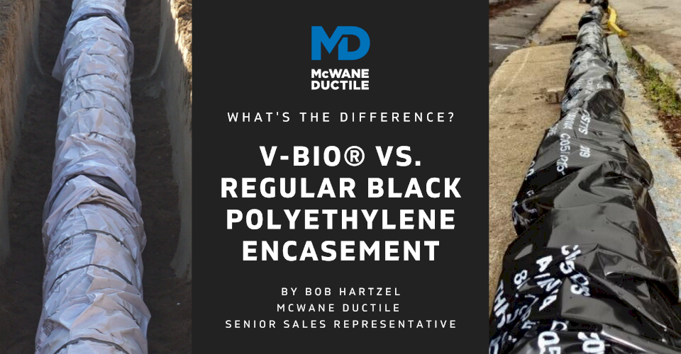 V-Bio® Vs. Regular Black Polyethylene Encasement – What’s The Difference?