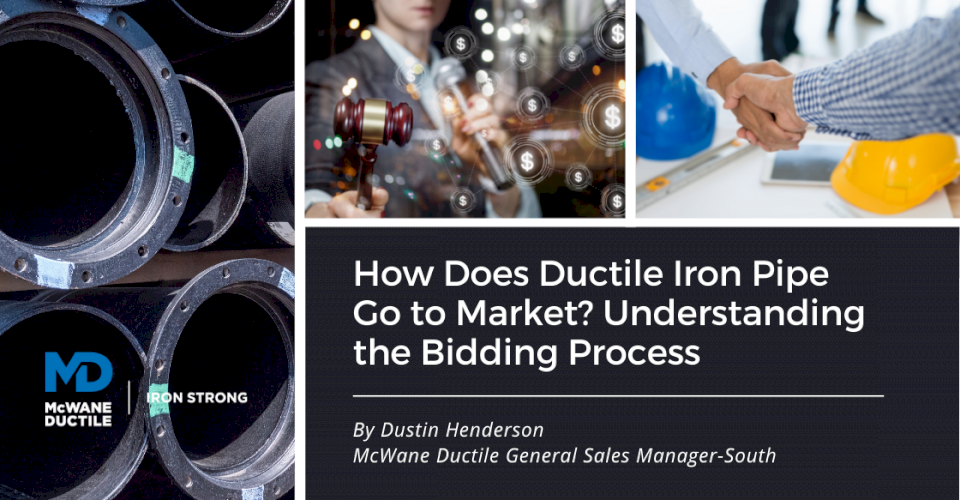 How Does Ductile Iron Pipe Go to Market? Understanding the Bidding Process
