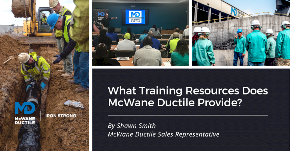What Training Resources Does McWane Ductile Provide?