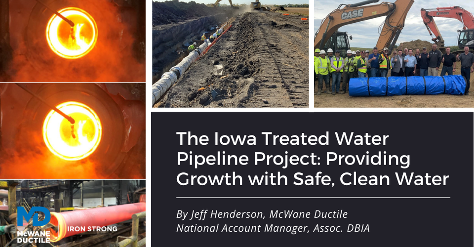 The Iowa Treated Water Pipeline Project: Providing Growth with Safe, Clean Water